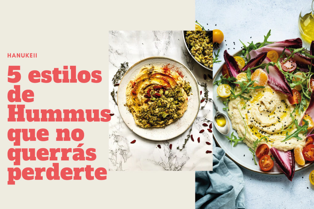5 estilos de Hummus que no querrás perderte